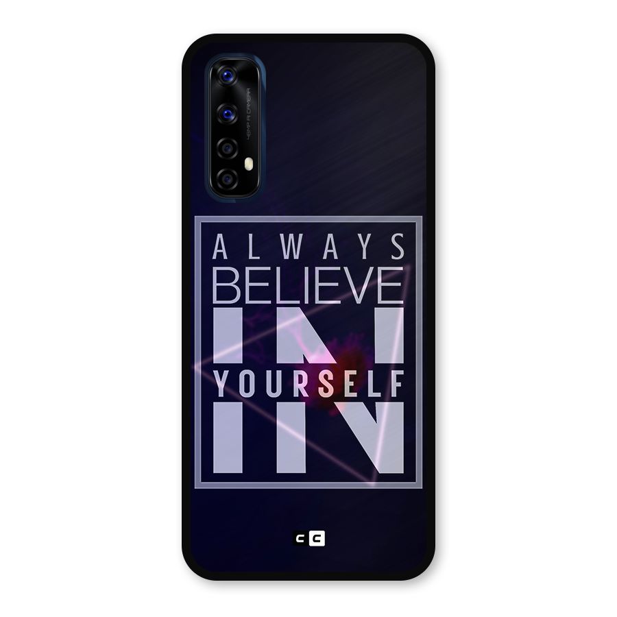 Always Believe in Yourself Metal Back Case for Realme Narzo 20 Pro