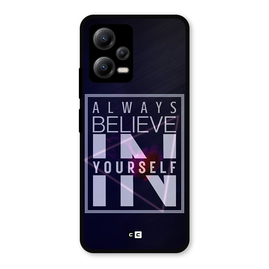 Always Believe in Yourself Metal Back Case for Redmi Note 12 5G