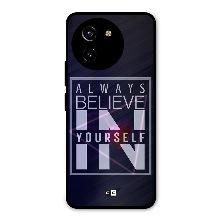 Always Believe in Yourself Metal Back Case for Vivo T3x