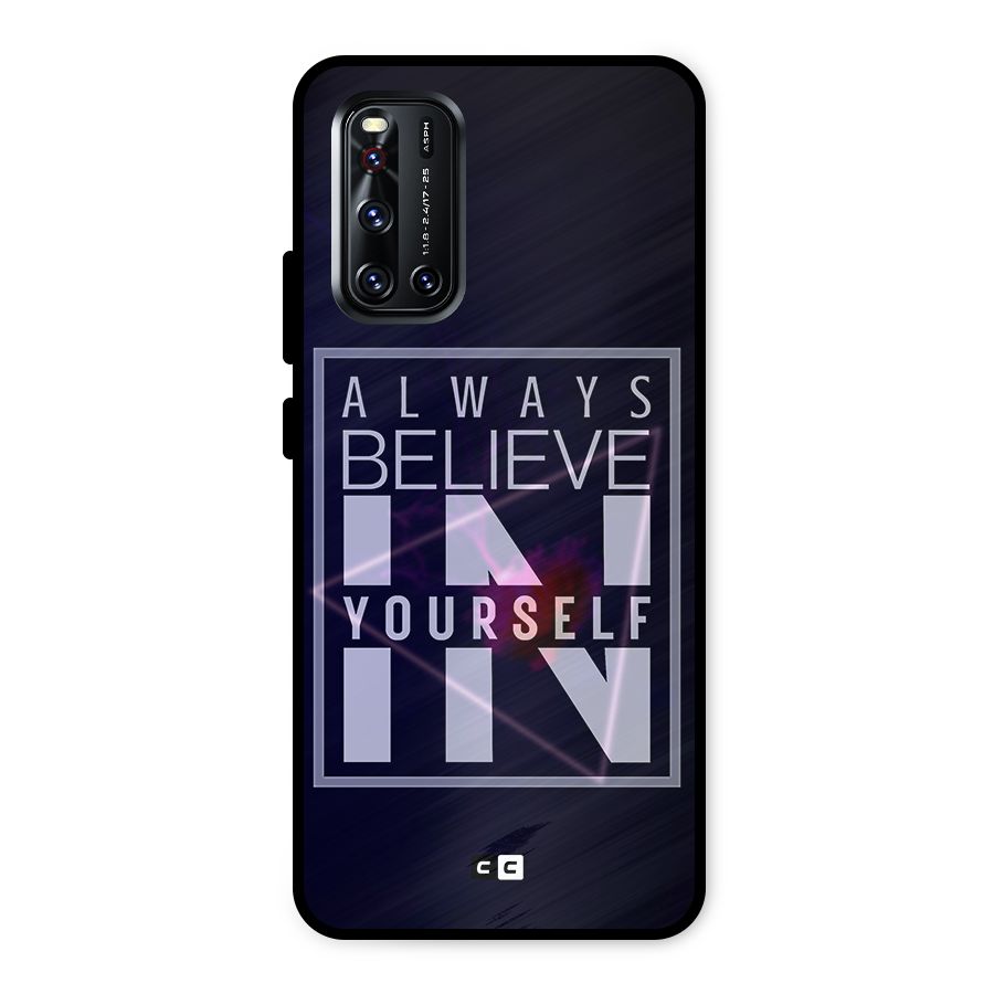 Always Believe in Yourself Metal Back Case for Vivo V19