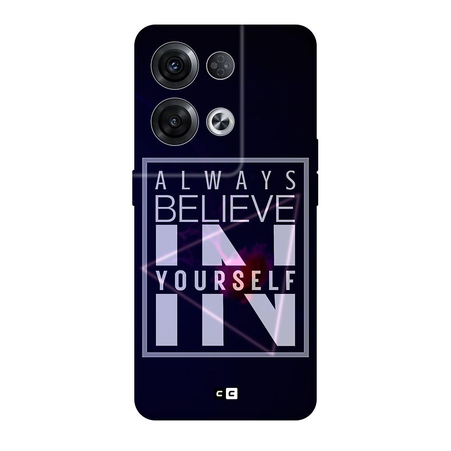 Always Believe in Yourself Original Polycarbonate Back Case for Oppo Reno8 Pro 5G