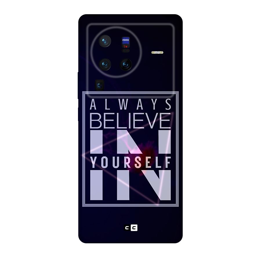 Always Believe in Yourself Original Polycarbonate Back Case for Vivo X80