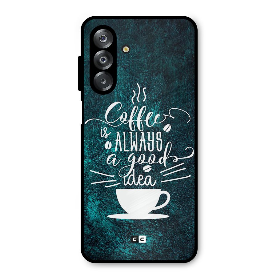 Always Coffee Metal Back Case for Galaxy A26