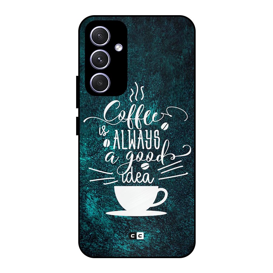 Always Coffee Metal Back Case for Galaxy A54