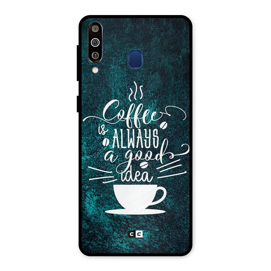Always Coffee Metal Back Case for Galaxy M30