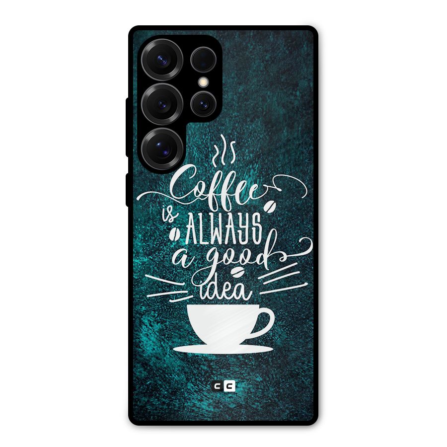 Always Coffee Metal Back Case for Galaxy S25 Ultra