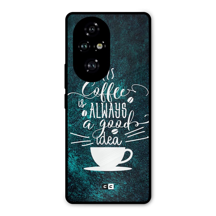 Always Coffee Metal Back Case for Honor 200 Pro