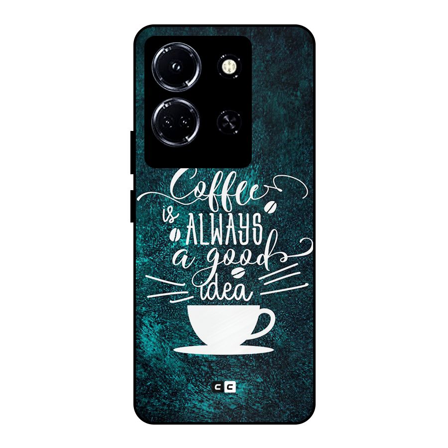 Always Coffee Metal Back Case for Infinix Note 30 5G