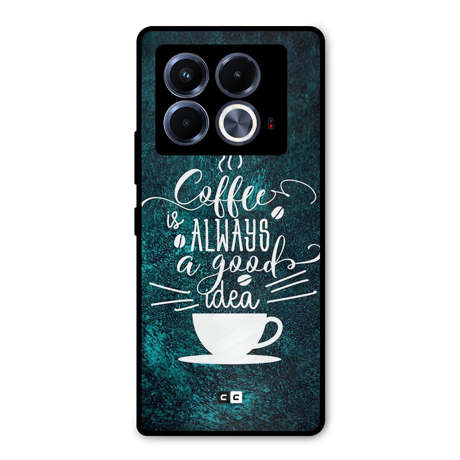 Always Coffee Metal Back Case for Infinix Note 40 5G