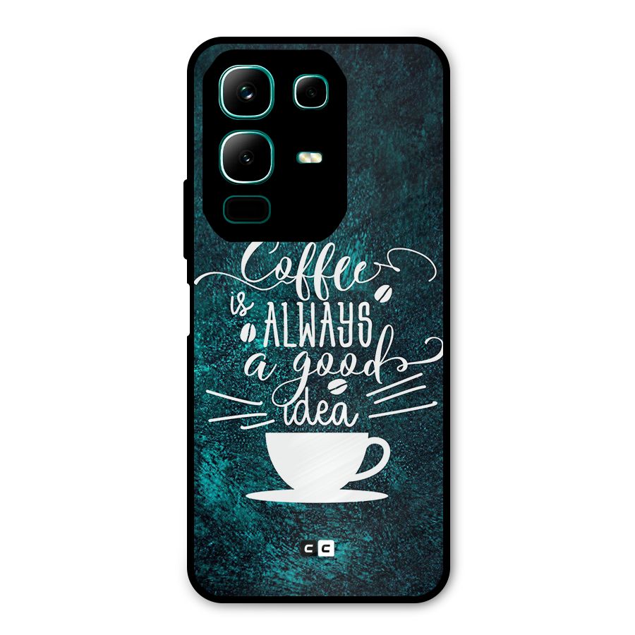 Always Coffee Metal Back Case for Infinix Note 50x