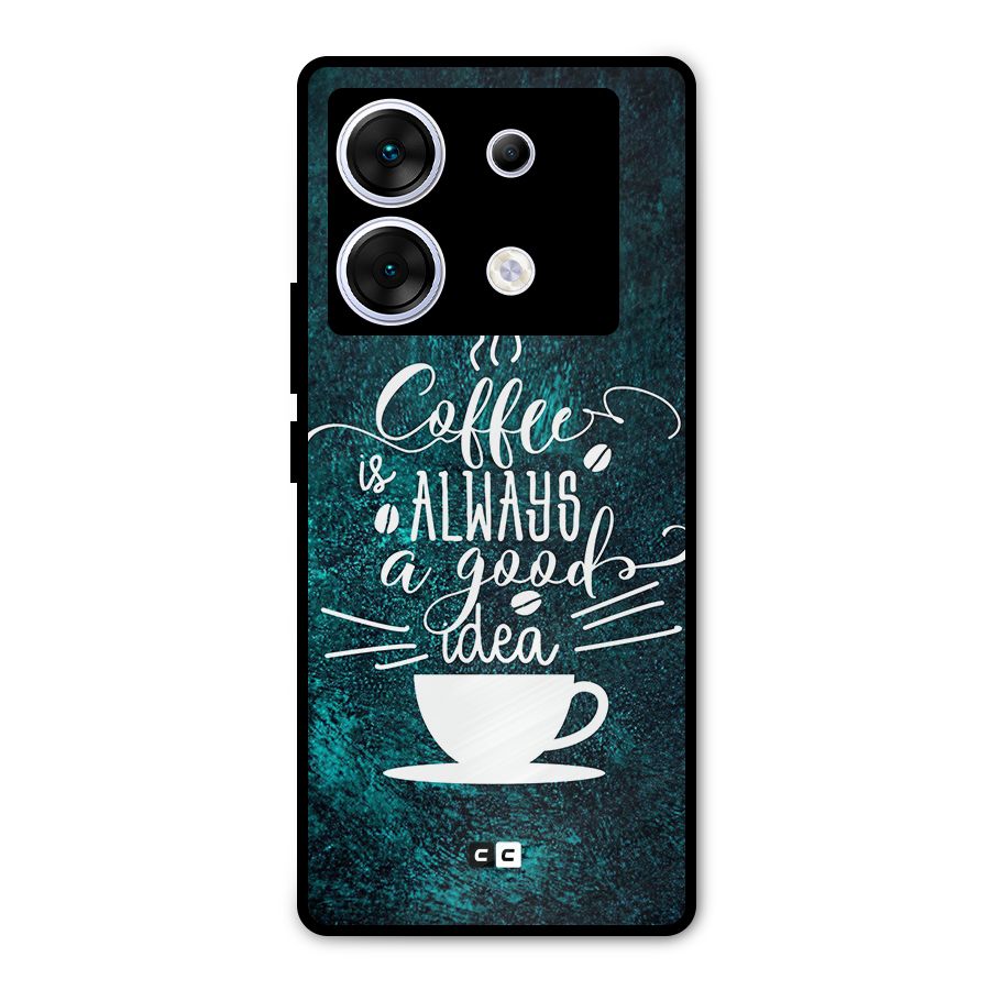 Always Coffee Metal Back Case for Infinix Zero 30 5G