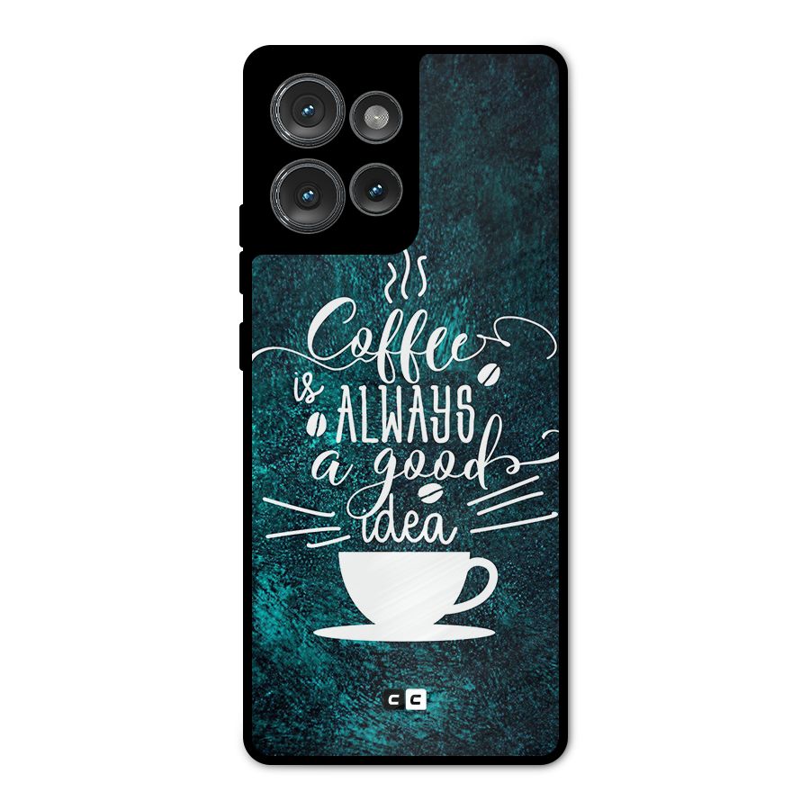Always Coffee Metal Back Case for Motorola Edge 50
