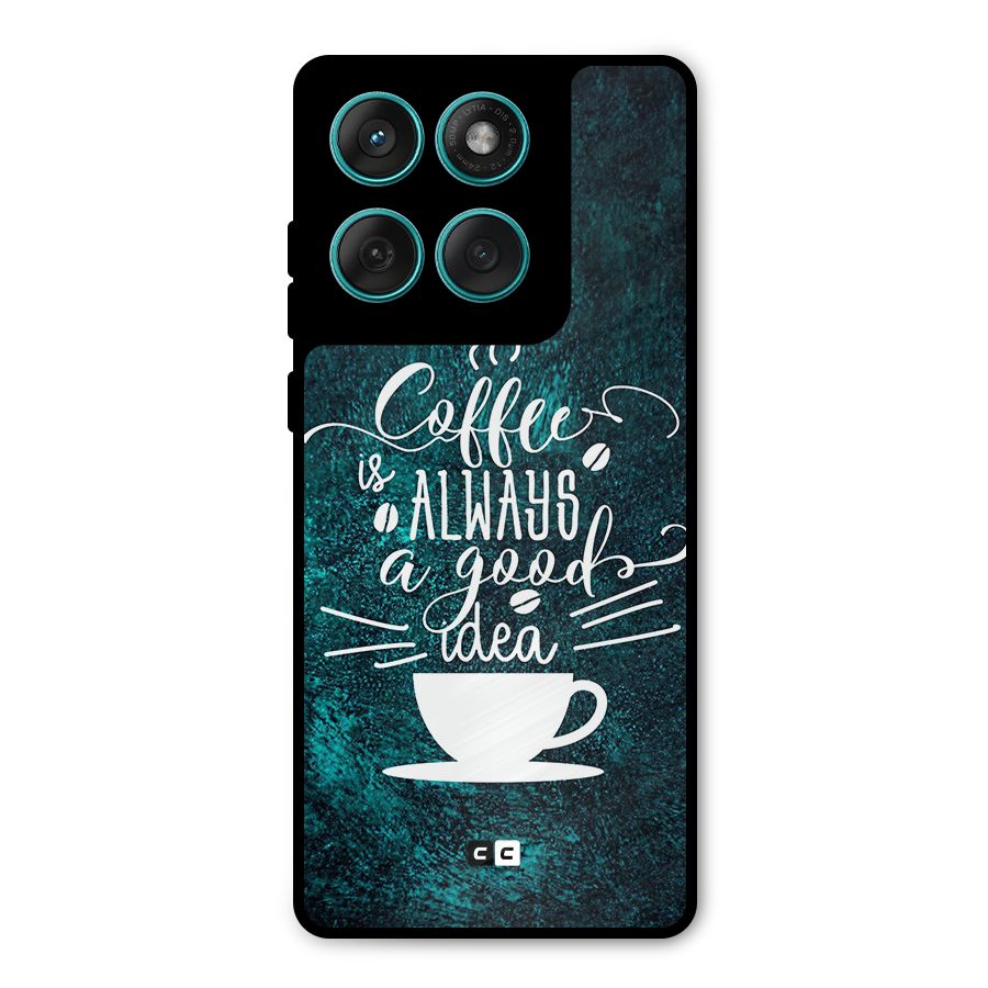 Always Coffee Metal Back Case for Motorola Edge 60