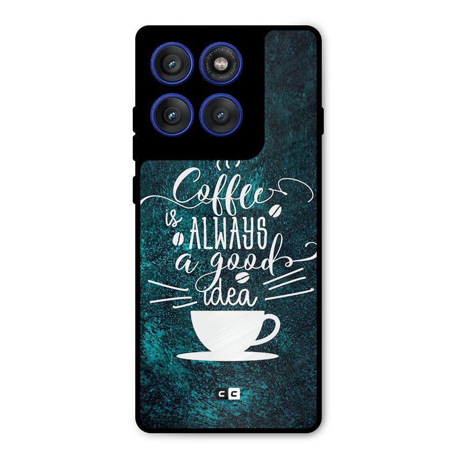 Always Coffee Metal Back Case for Motorola Edge 60 Pro