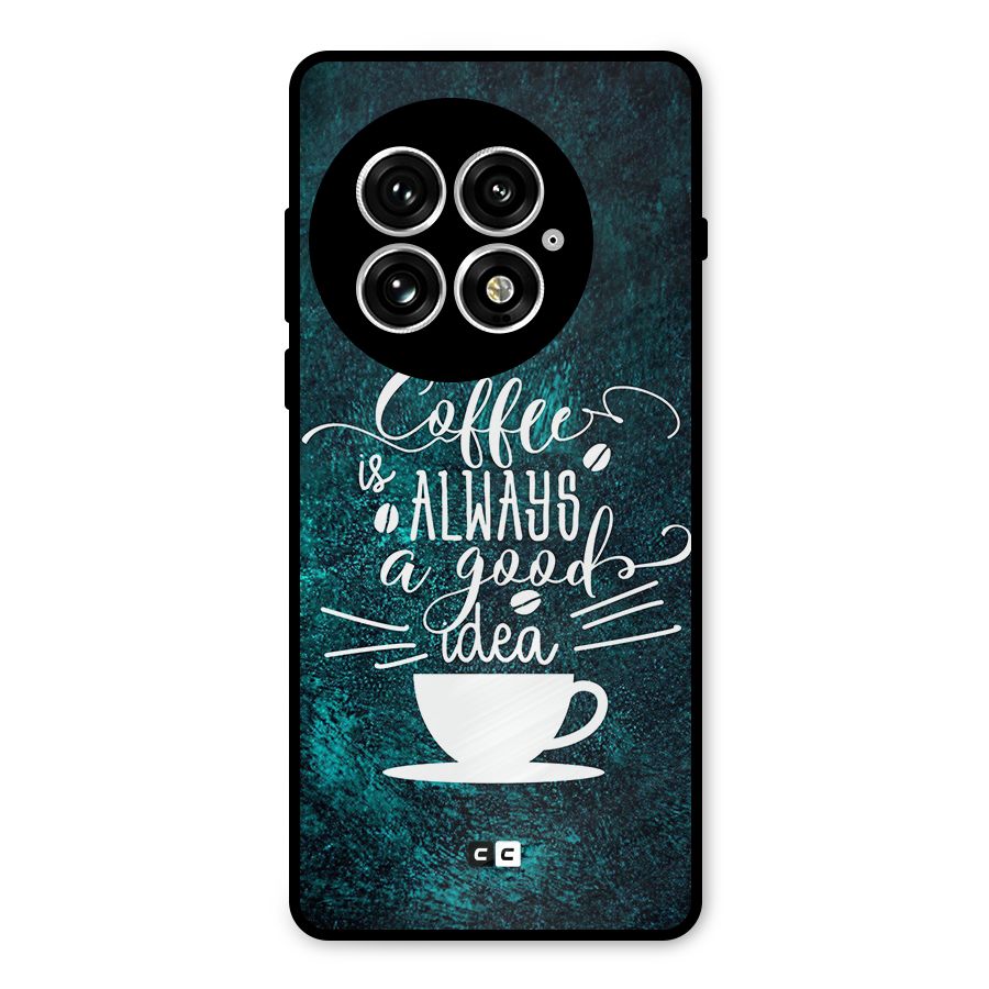 Always Coffee Metal Back Case for OnePlus 13