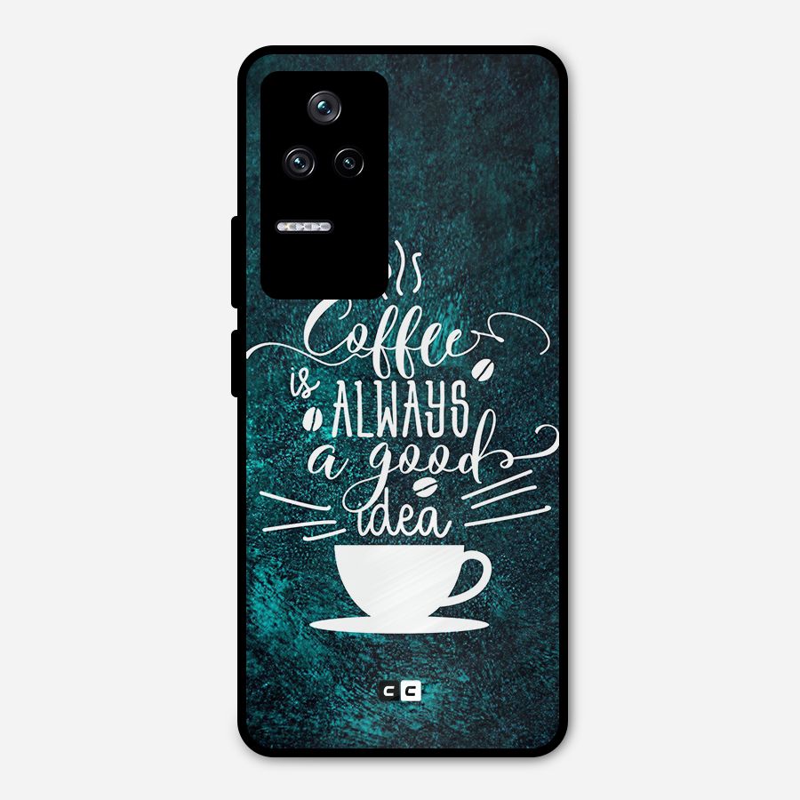 Always Coffee Metal Back Case for Poco F4 5G