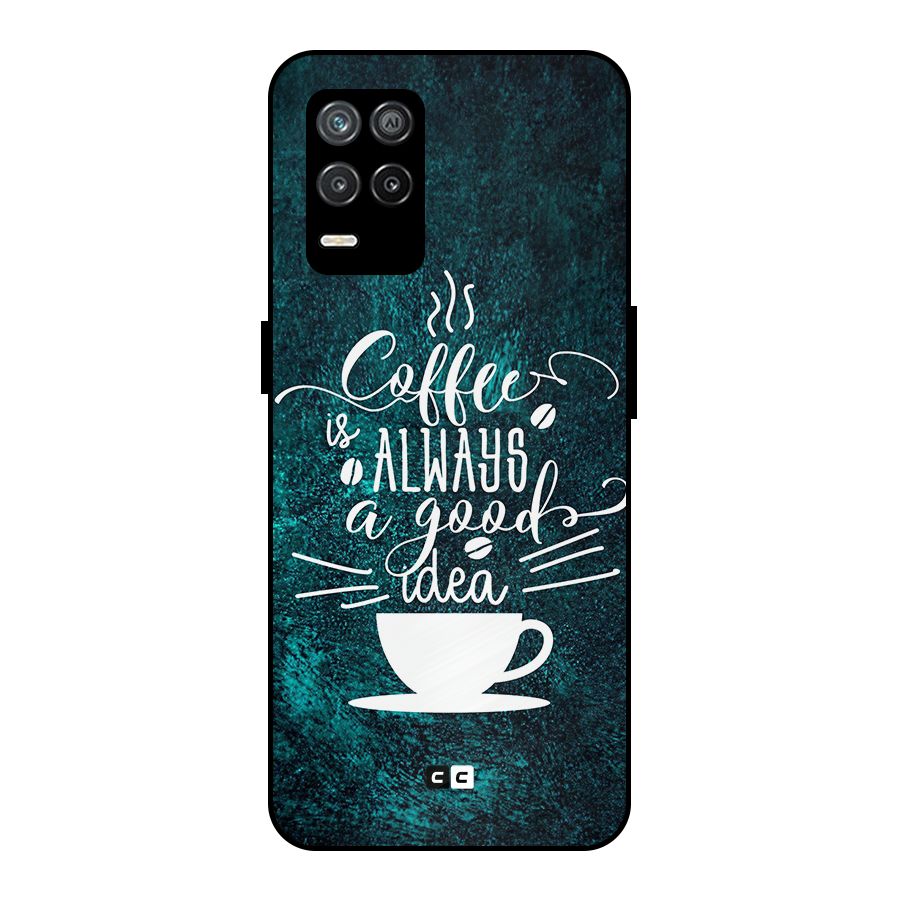Always Coffee Metal Back Case for Realme 8 5G