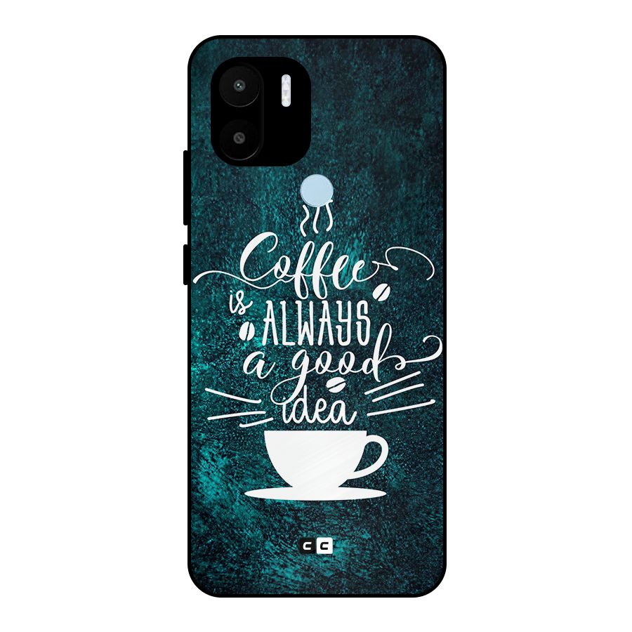 Always Coffee Metal Back Case for Redmi A1+