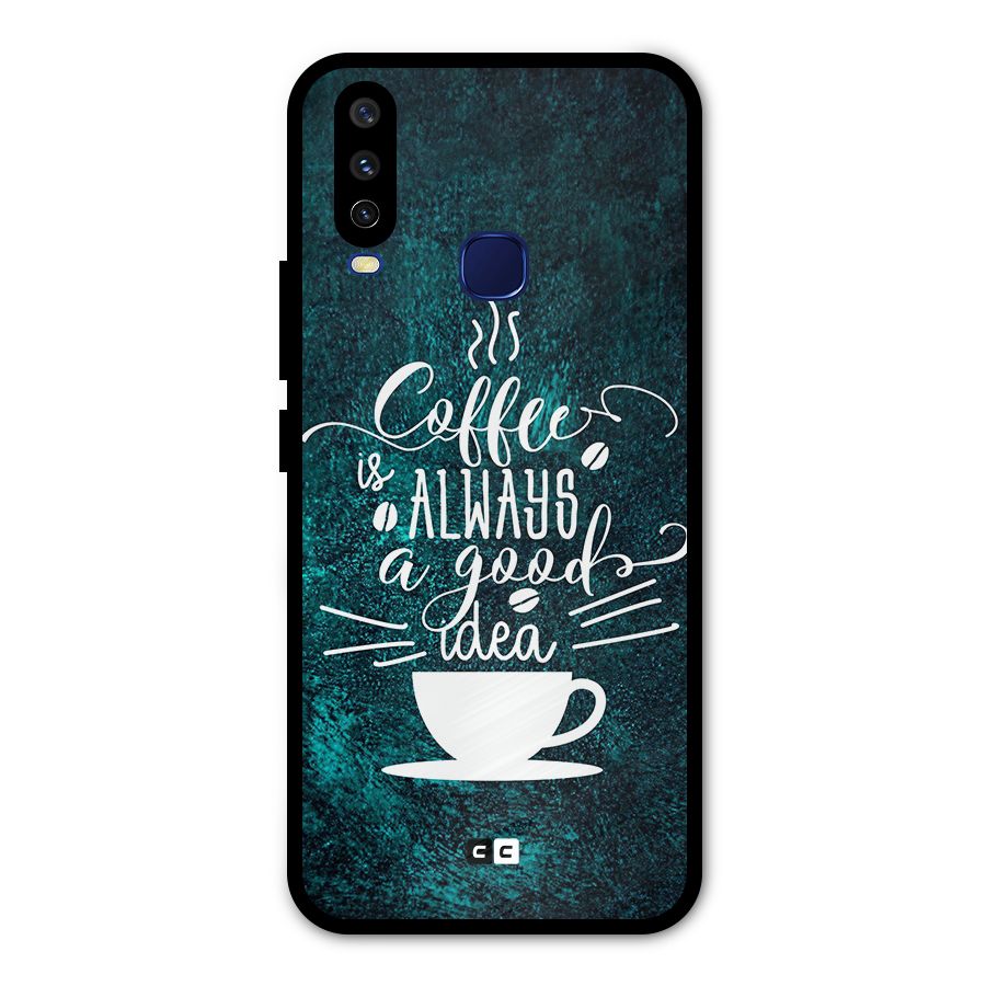 Always Coffee Metal Back Case for Vivo Y12