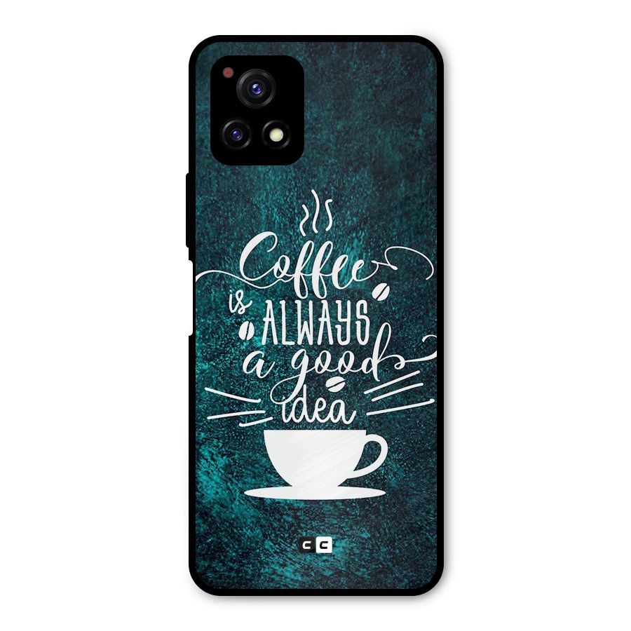 Always Coffee Metal Back Case for Vivo Y72 5G