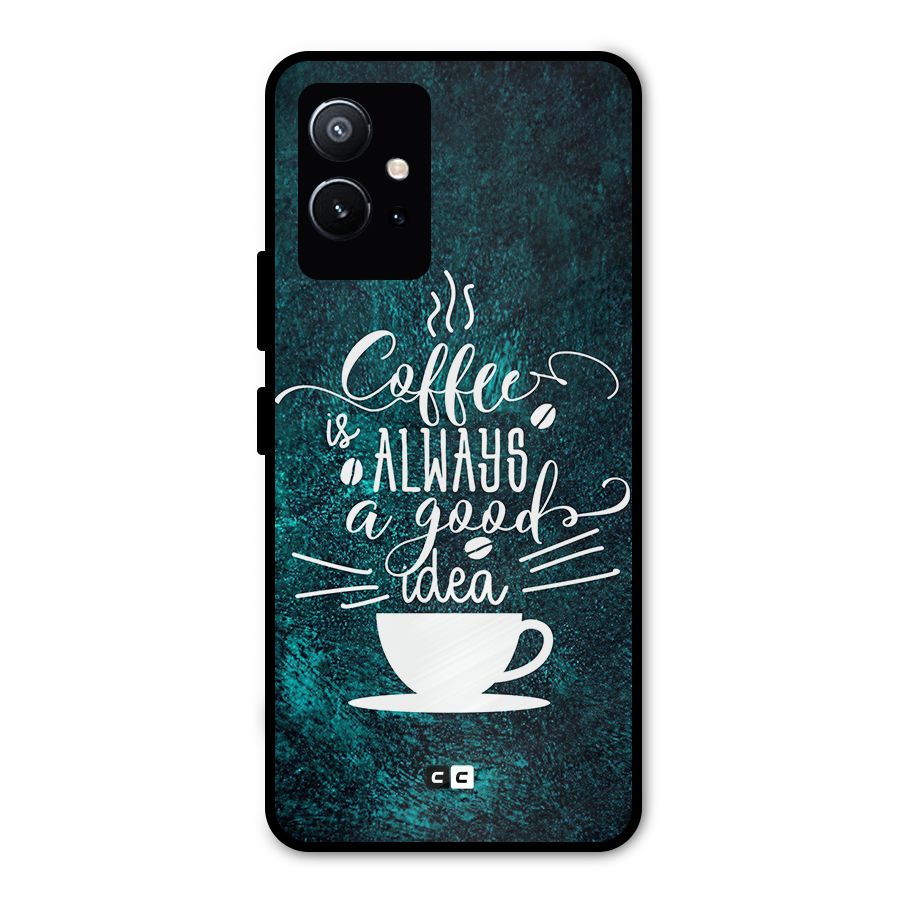Always Coffee Metal Back Case for Vivo Y75 5G
