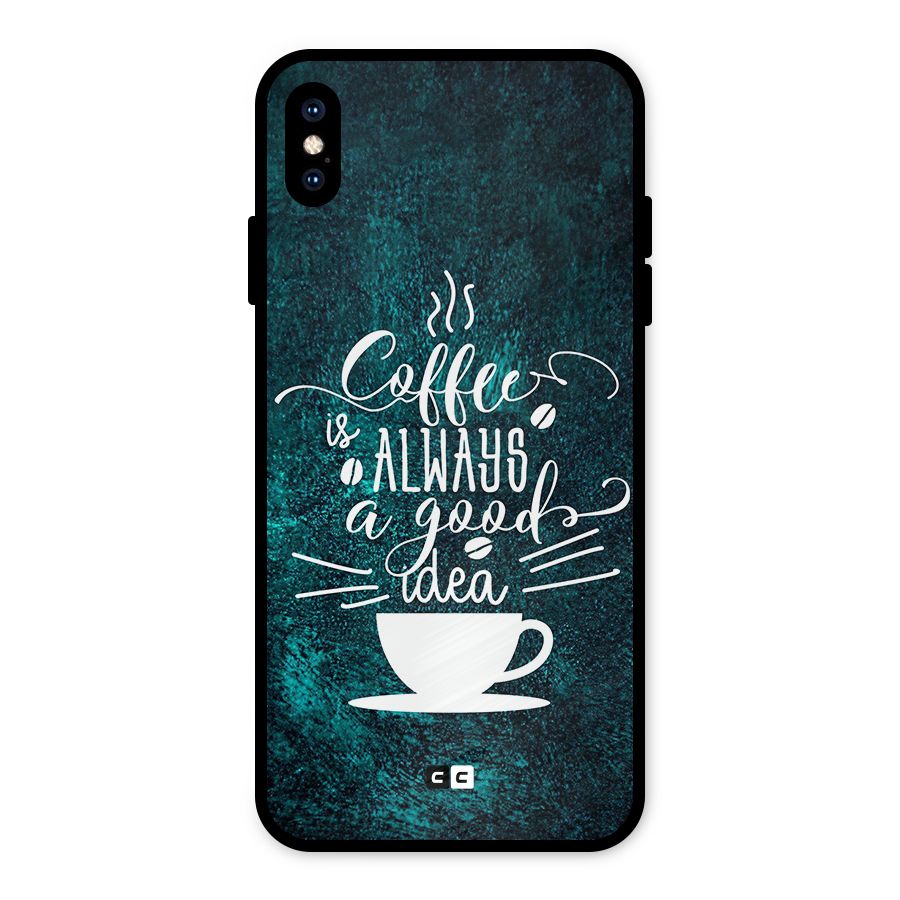 Always Coffee Metal Back Case for iPhone XS Max