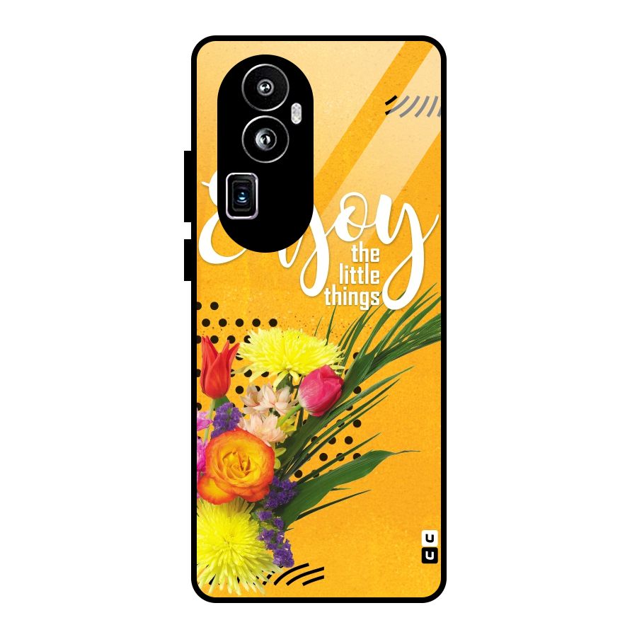 Always Enjoy Little Things Glass Back Case for Oppo Reno10 Pro Plus