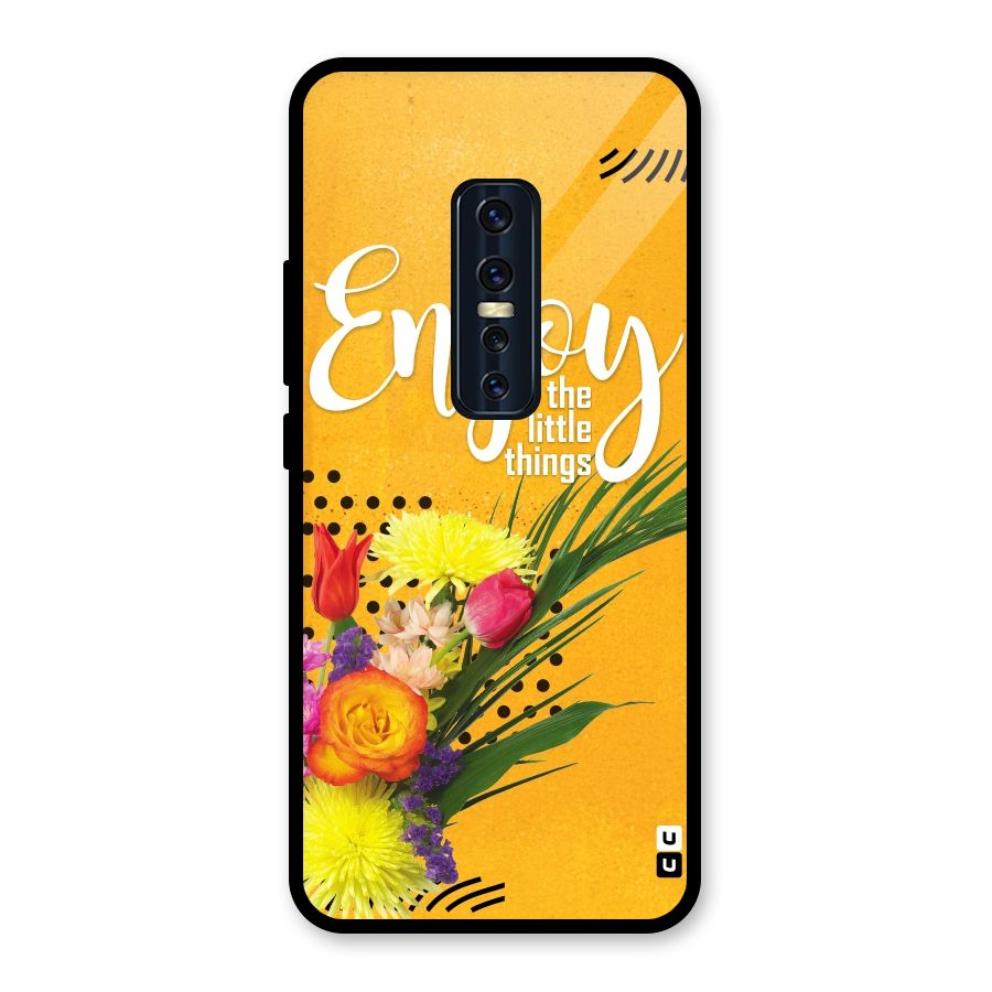 Always Enjoy Little Things Glass Back Case for Vivo V17 Pro