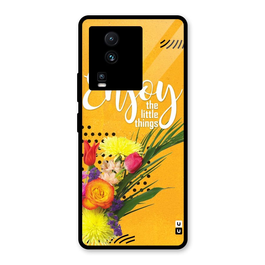 Always Enjoy Little Things Glass Back Case for Vivo iQOO Neo 7