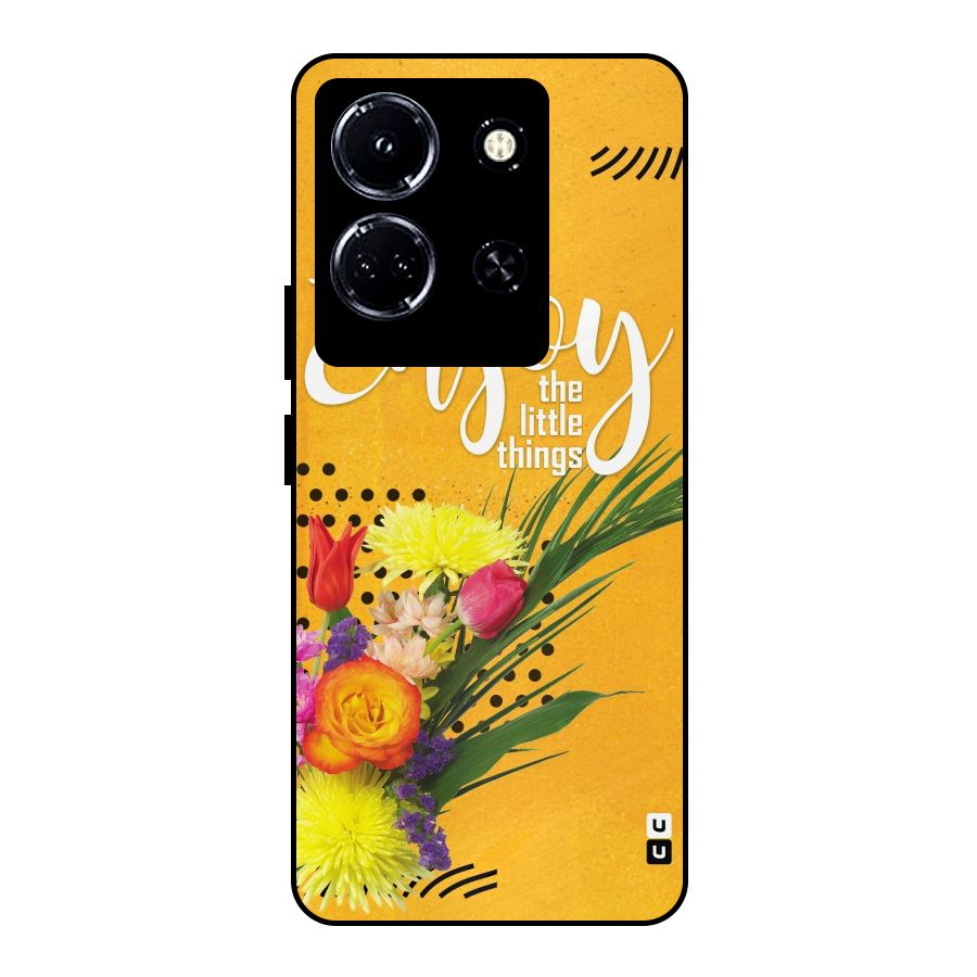Always Enjoy Little Things Metal Back Case for Infinix Note 30 5G