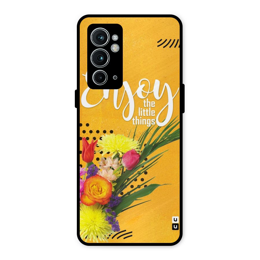 Always Enjoy Little Things Metal Back Case for OnePlus 9RT 5G