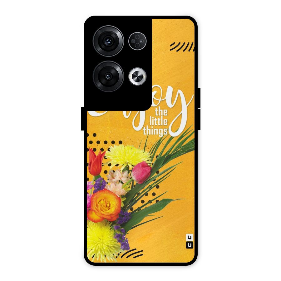 Always Enjoy Little Things Metal Back Case for Oppo Reno8 Pro 5G
