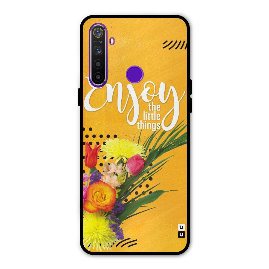 Always Enjoy Little Things Metal Back Case for Realme 5i