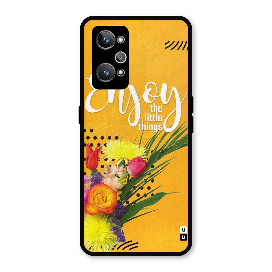 Always Enjoy Little Things Metal Back Case for Realme GT Neo 3T