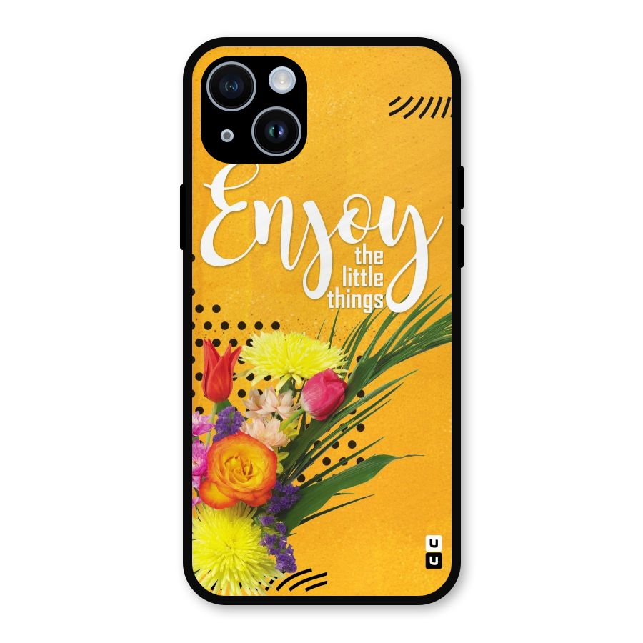 Always Enjoy Little Things Metal Back Case for iPhone 14