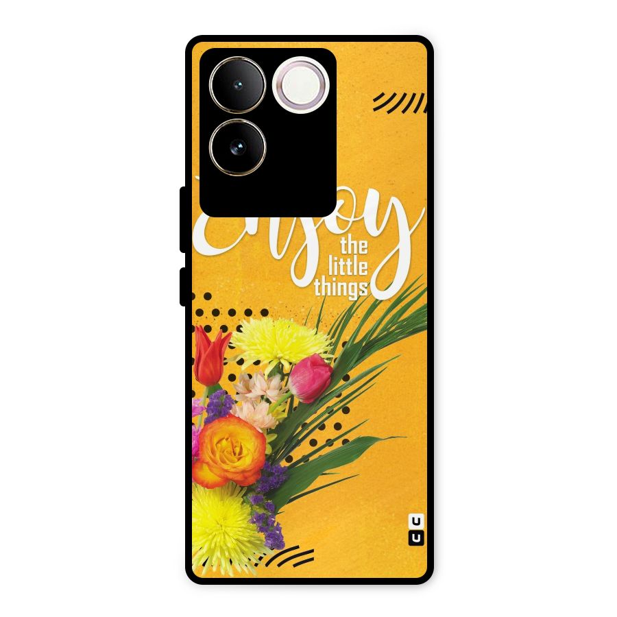 Always Enjoy Little Things Metal Back Case for iQOO Z7 Pro