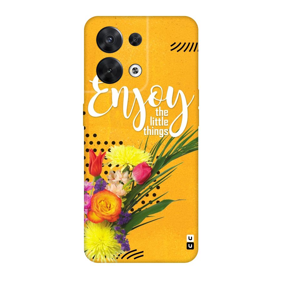 Always Enjoy Little Things Original Polycarbonate Back Case for Oppo Reno8 5G
