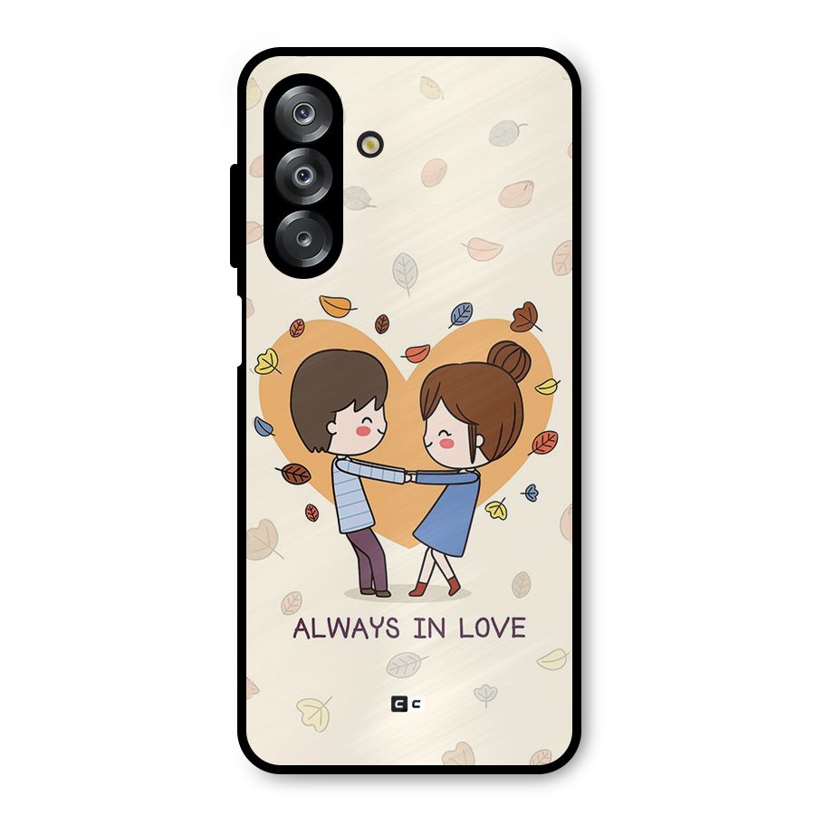 Always In Love Metal Back Case for Galaxy A26