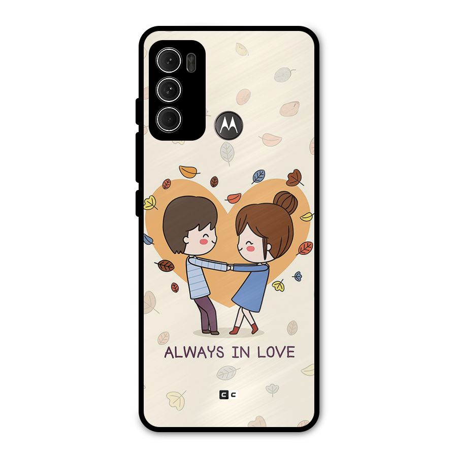 Always In Love Metal Back Case for Moto G60