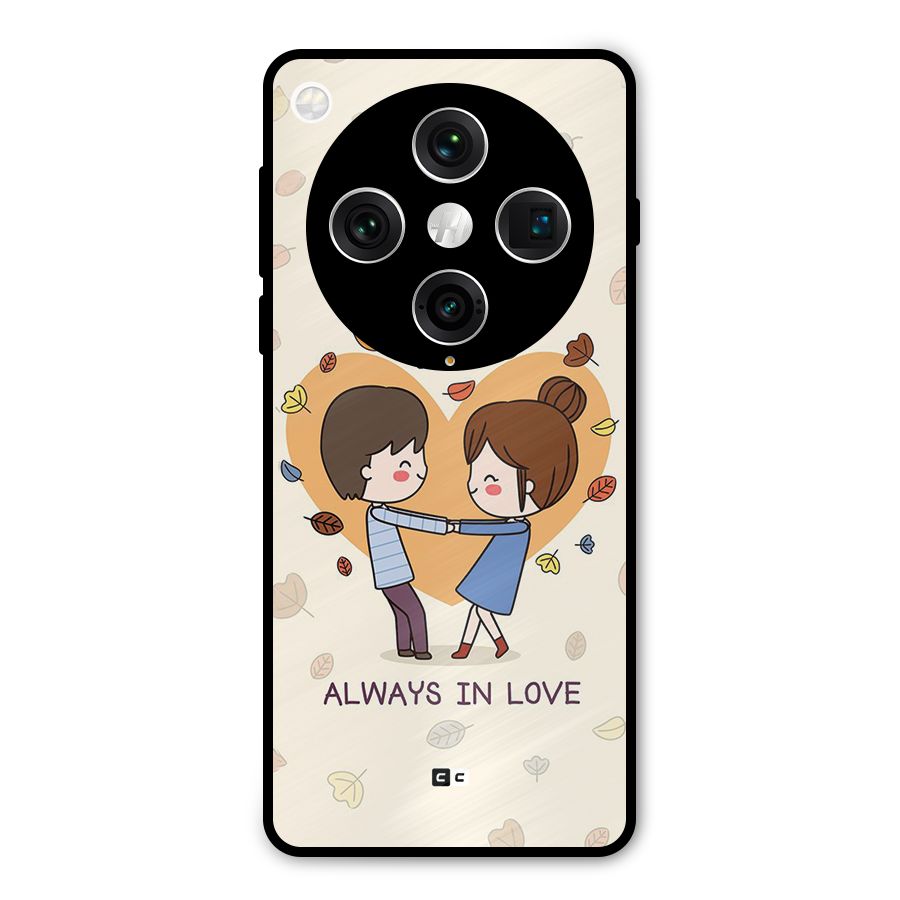 Always In Love Metal Back Case for Oppo Find X8 Pro