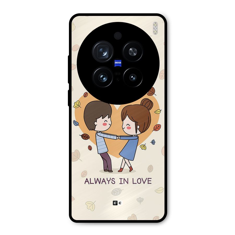 Always In Love Metal Back Case for Vivo X200 Pro