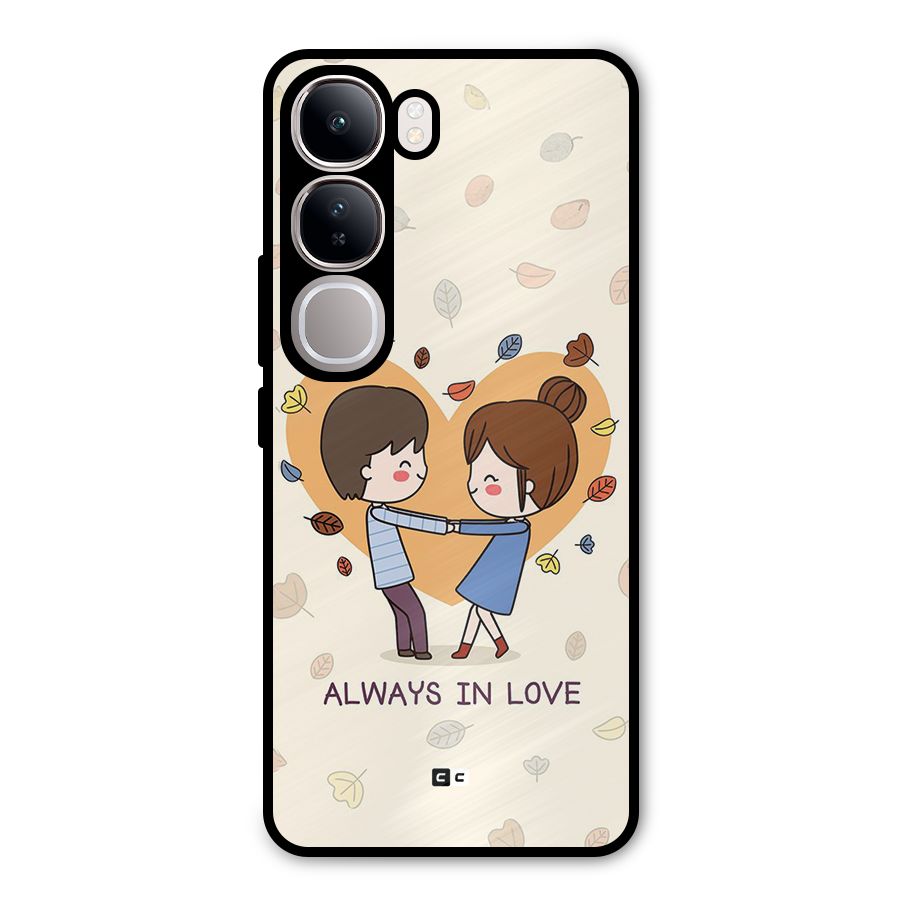 Always In Love Metal Back Case for Vivo Y300