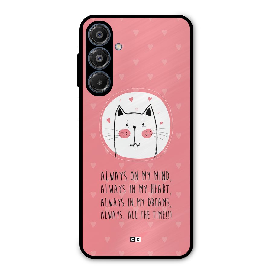 Always In Mind Metal Back Case for Galaxy A16 5G