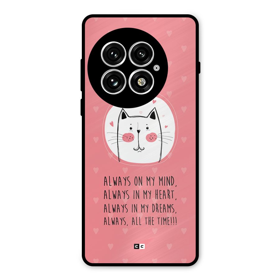 Always In Mind Metal Back Case for OnePlus 13