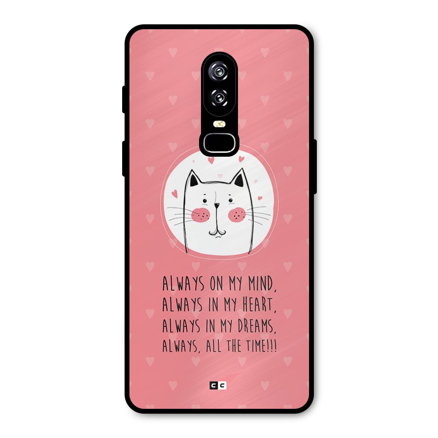 Always In Mind Metal Back Case for OnePlus 6