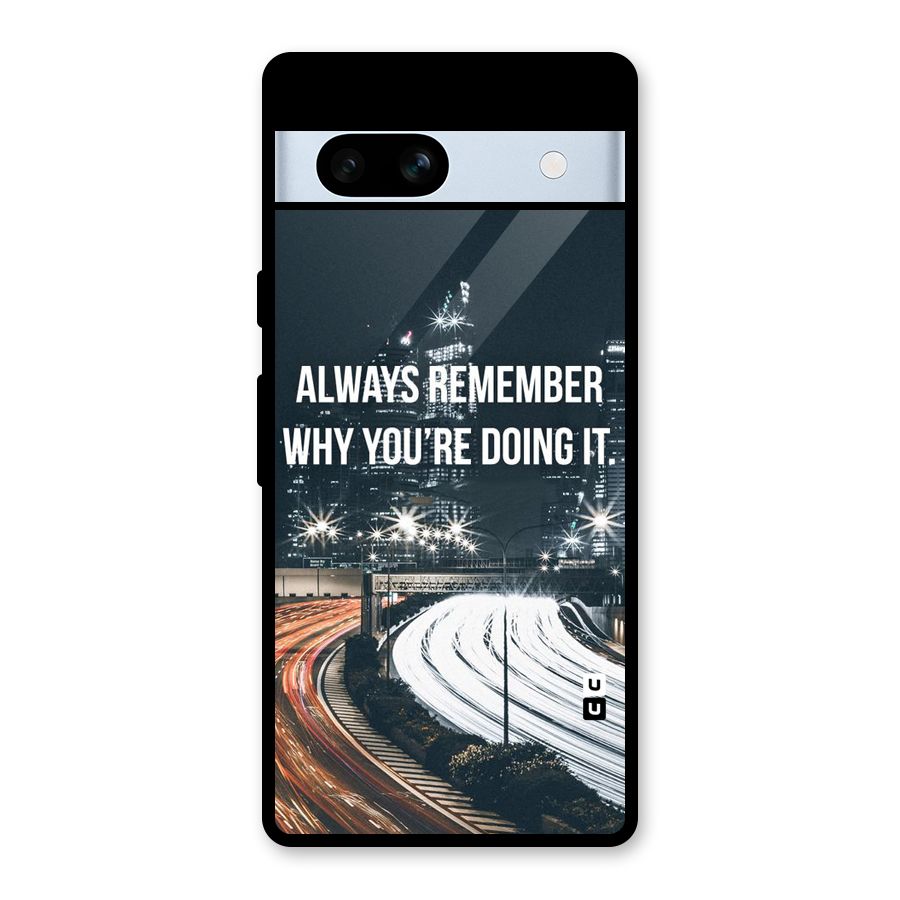 Always Remember Glass Back Case for Google Pixel 7a