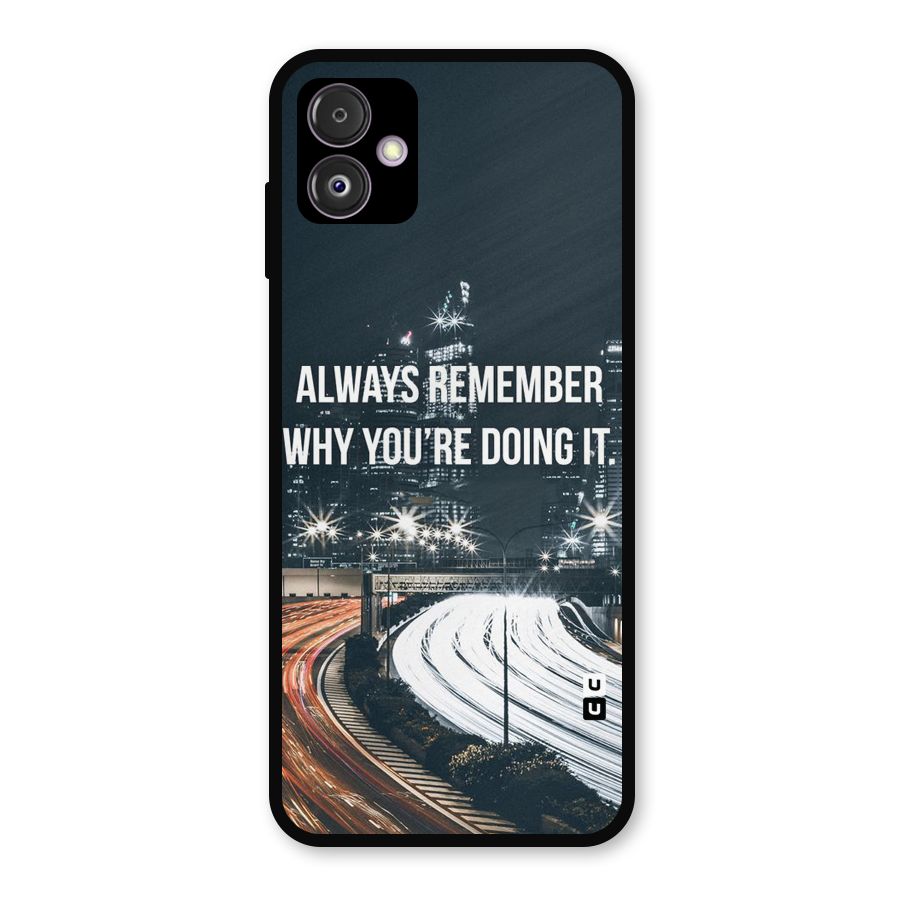 Always Remember Metal Back Case for Galaxy F14