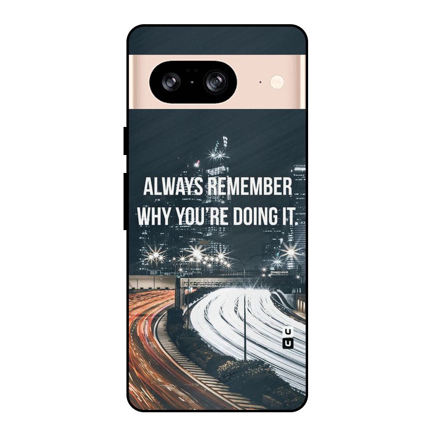 Always Remember Metal Back Case for Google Pixel 8