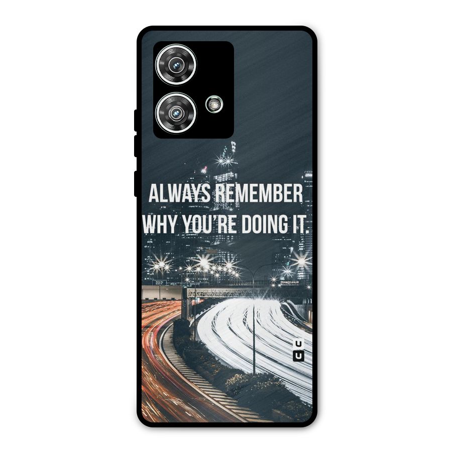 Always Remember Metal Back Case for Motorola Edge 40 Neo