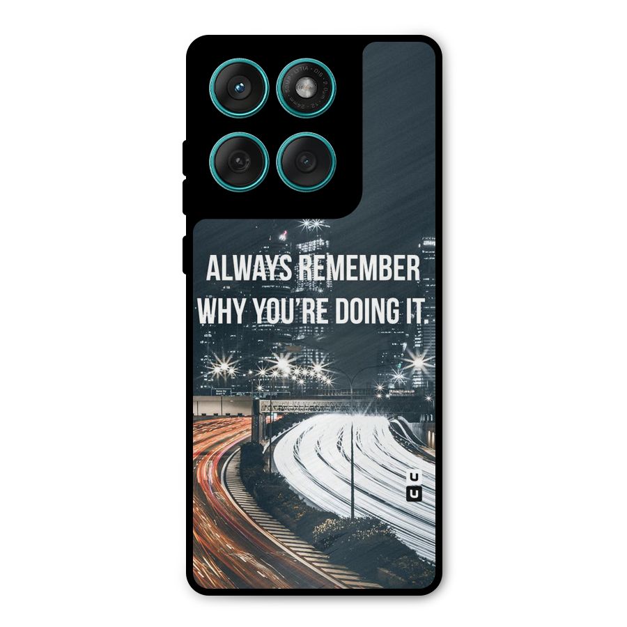 Always Remember Metal Back Case for Motorola Edge 60 Fusion